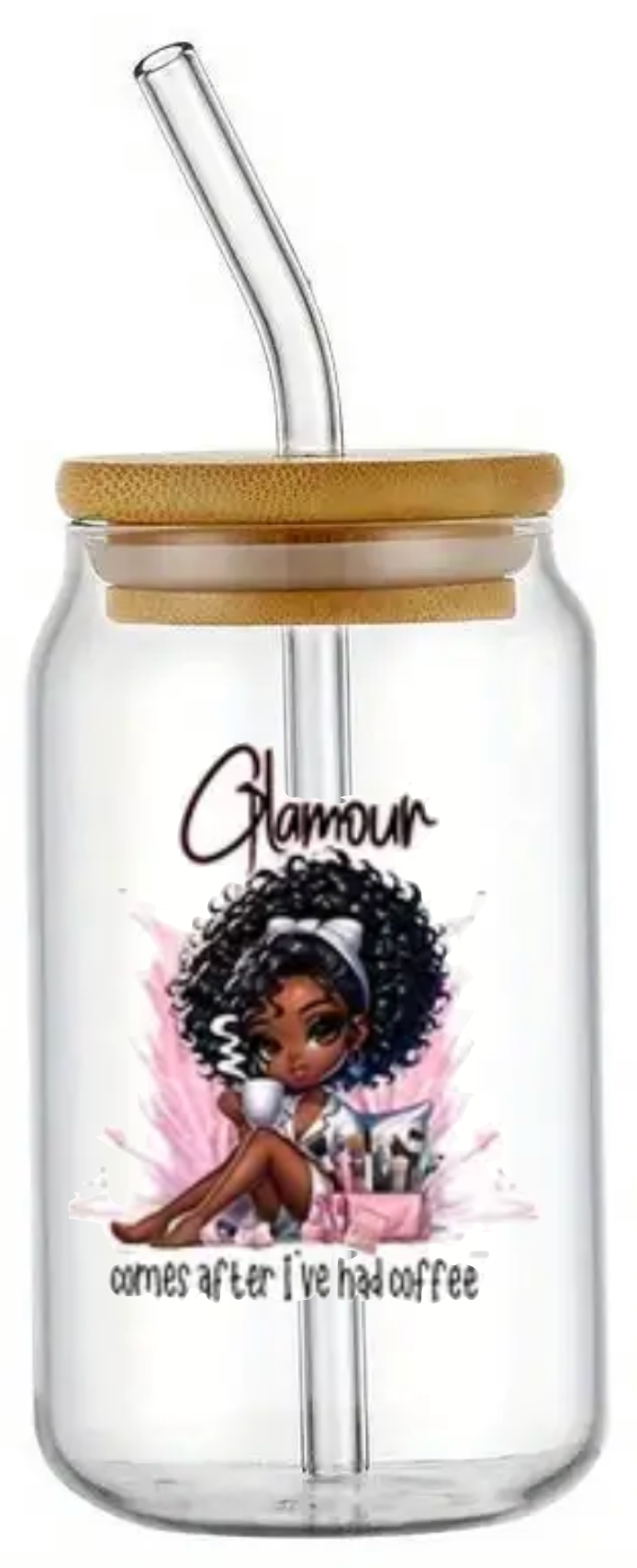 GLAMOUR COMES AFTER COFFEE FUNNY NOVELTY GLASS JAR TUMBLER CUP WITH LID, STRAW AND BRUSH