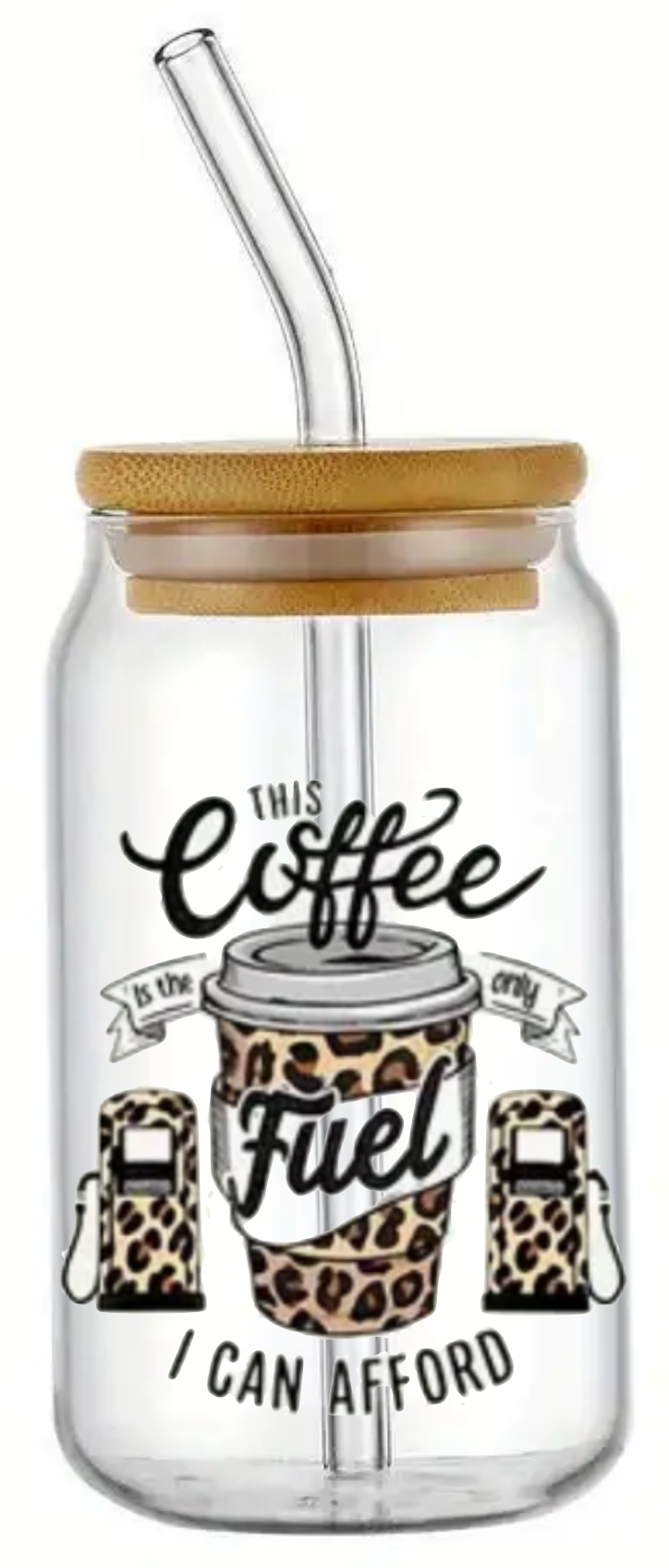COFFEE IS FUEL GLASS JAR TUMBLER CUP WITH LID, STRAW AND BRUSH
