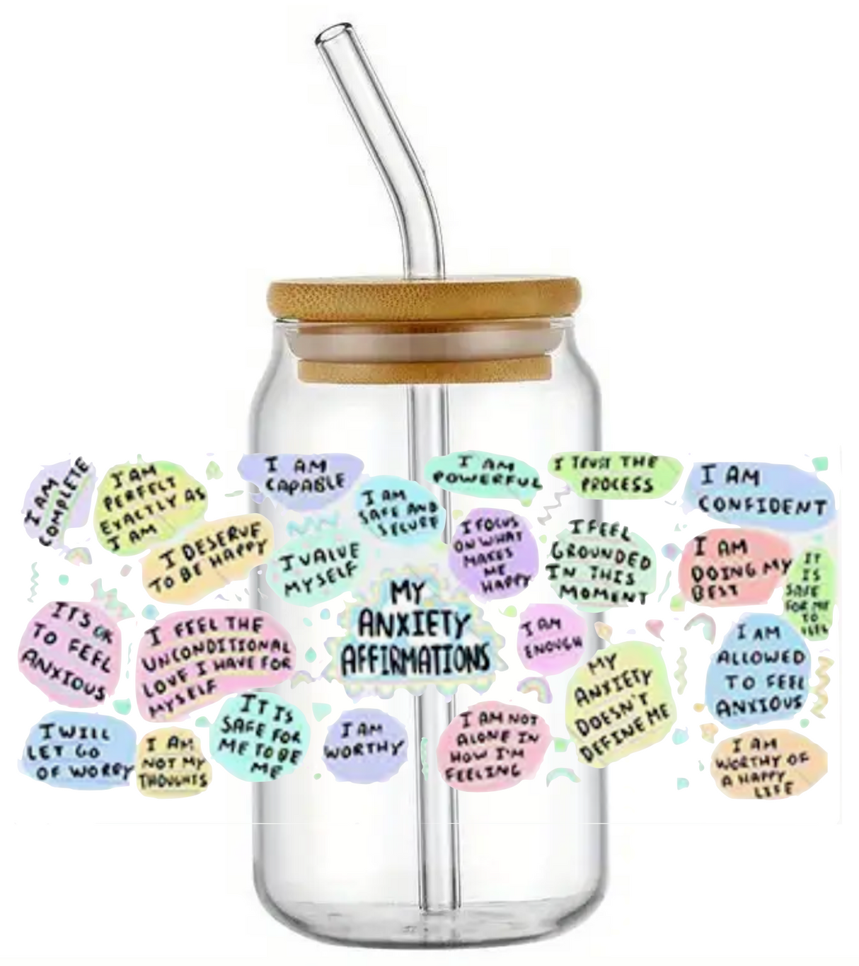 MY ANXIETY AFFIRMATIONS GLASS JAR TUMBLER CUP WITH LID, STRAW AND BRUSH