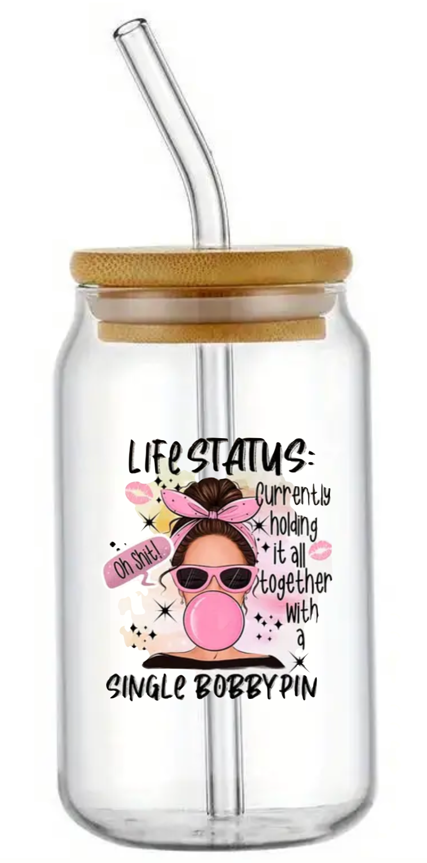 LIFE STATUS BOBBY PIN GLASS JAR TUMBLER CUP WITH LID, STRAW AND BRUSH