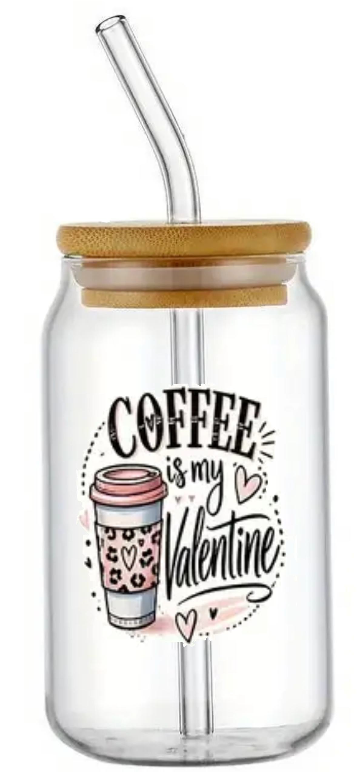 COFFEE IS MY VALENTINE NOVELTY GLASS JAR TUMBLER CUP WITH LID, STRAW AND BRUSH