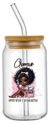 GLAMOUR COMES AFTER COFFEE FUNNY NOVELTY GLASS JAR TUMBLER CUP WITH LID, STRAW AND BRUSH