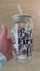 FIRST IT'S COFFEE GLASS JAR TUMBLER CUP WITH LID, STRAW AND BRUSH